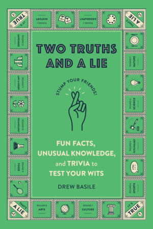 Two Truths and a Lie by Drew Basile