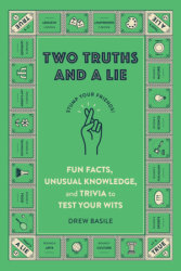 Two Truths and a Lie