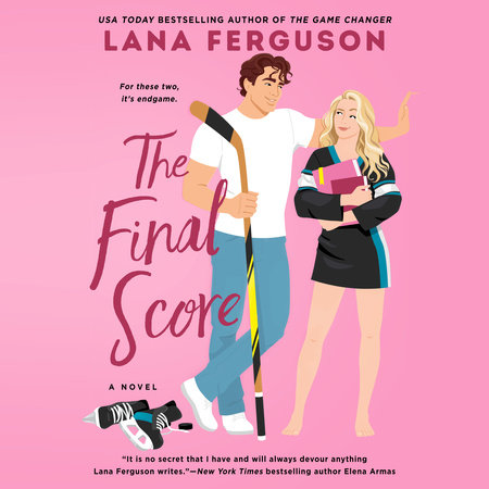 The Final Score by Lana Ferguson