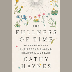 The Fullness of Time