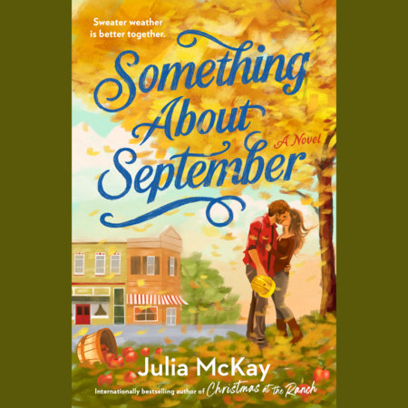 Something About September by Julia McKay