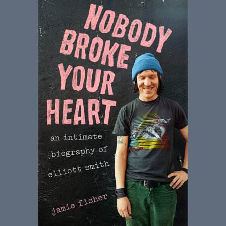 Nobody Broke Your Heart by Jamie Fisher