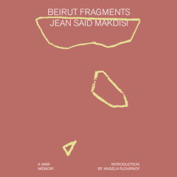 Beirut Fragments