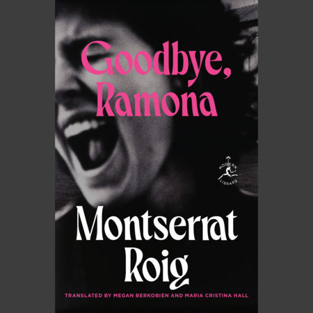 Goodbye, Ramona by Montserrat Roig