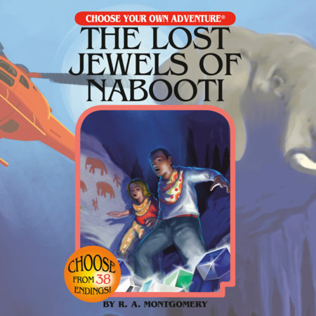 The Lost Jewels of Nabooti by R.A. Montgomery