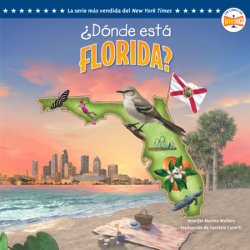 ¿Dónde está Florida? (Where Is Florida? Spanish Edition)