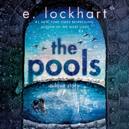 The Pools by E. Lockhart