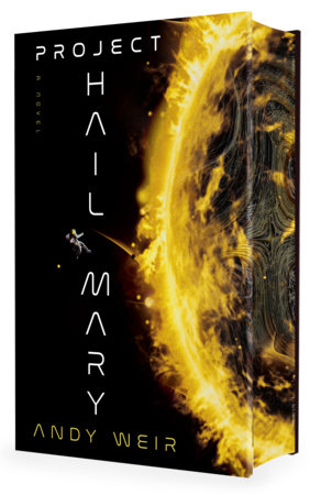 Project Hail Mary (Deluxe Edition) by Andy Weir