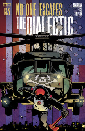No One Escapes the Dialectic #3 by 