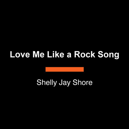 Love Me Like a Rock Song by Shelly Jay Shore