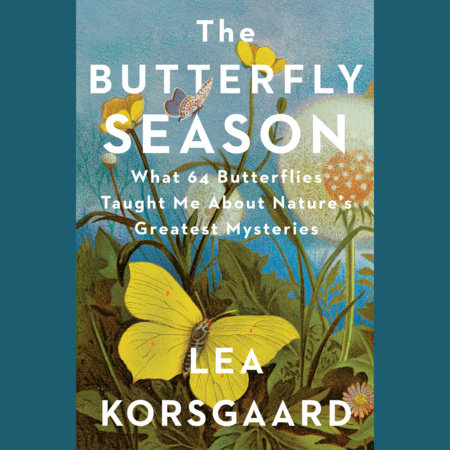 The Butterfly Season by Lea Korsgaard
