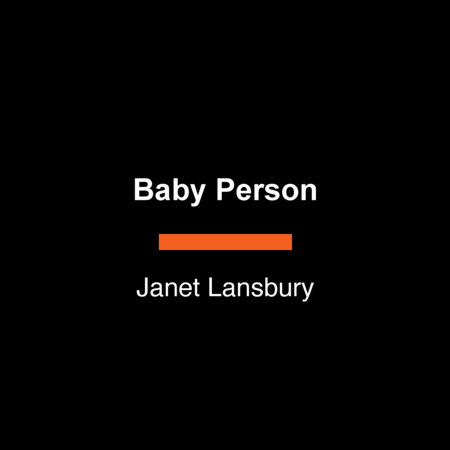 Baby Person by Janet Lansbury