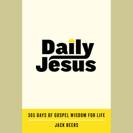 Daily Jesus by Jack Beers