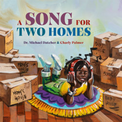 A Song for Two Homes