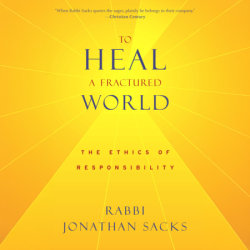 To Heal a Fractured World