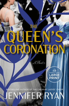 The Queen's Coronation by Jennifer Ryan