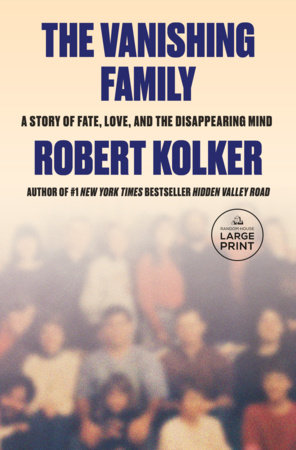 The Vanishing Family by Robert Kolker