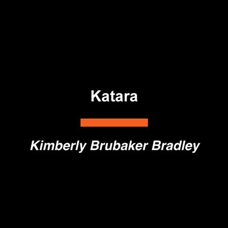 Katara by Kimberly Brubaker Bradley