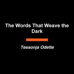 The Words That Weave the Dark
