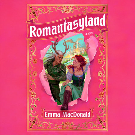 Romantasyland by Emma MacDonald