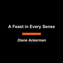 A Feast in Every Sense