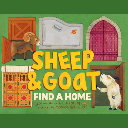 Sheep & Goat Find a Home by A. C. Paolini