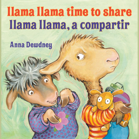 Llama Llama Time to Share/Llama Llama a compartir (Bilingual English-Spanish Edition) by Anna Dewdney