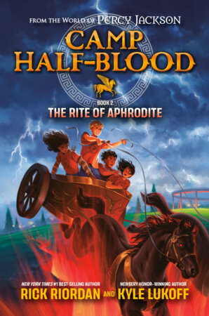 Camp Half-Blood: From the World of Percy Jackson: The Rite of Aphrodite by Rick Riordan and Kyle Lukoff