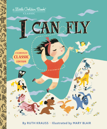 I Can Fly by Ruth Krauss