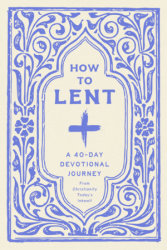 How to Lent