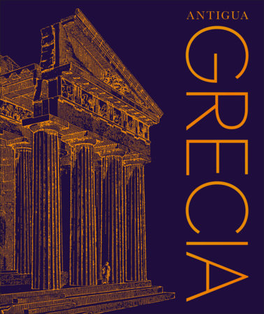 Antigua Grecia (Ancient Greece) by DK