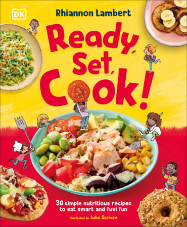 Ready, Set, Cook! by Rhiannon Lambert
