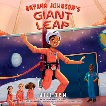 Rayana Johnson's Giant Leap by Jill Tew