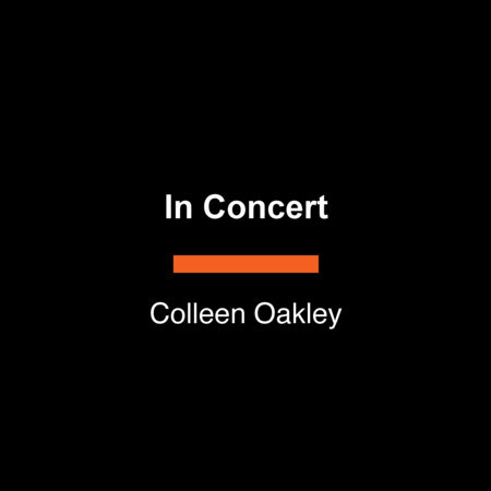 In Concert by Colleen Oakley