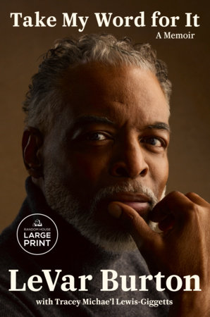 Take My Word for It by LeVar Burton