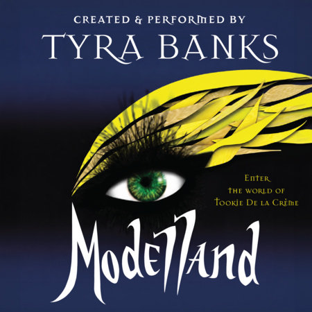 Modelland by Tyra Banks