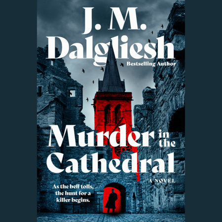Murder in the Cathedral by J.M. Dalgliesh