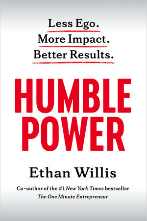 Humble Power by Ethan Willis