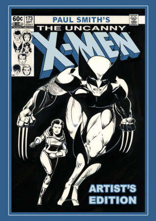 Paul Smith's Uncanny X-Men Artist's Edition by 