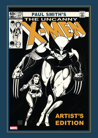 Paul Smith's Uncanny X-Men Artist's Edition by 