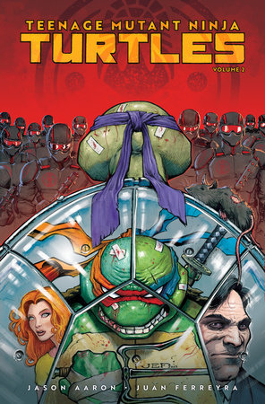 Teenage Mutant Ninja Turtles, Vol. 2: NYC vs. TMNT by Jason Aaron