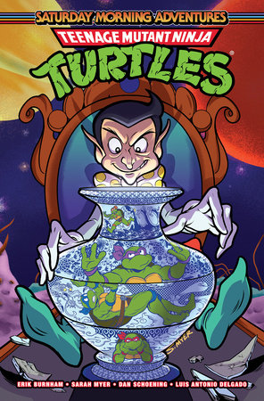 Teenage Mutant Ninja Turtles: Saturday Morning Adventures, Vol. 5 by Erik Burnham