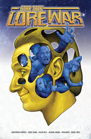 Star Trek: Lore War by Christopher Cantwell, Collin Kelly, Jackson Lanzing and Ryan North