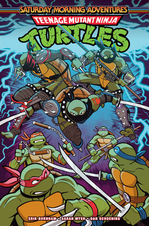 Teenage Mutant Ninja Turtles: Saturday Morning Adventures, Vol. 7 by Erik Burnham