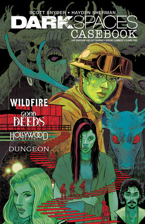 Dark Spaces Casebook by Scott Snyder, Jeremy Lambert and Che Grayson