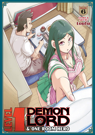 Level 1 Demon Lord and One Room Hero Vol. 6 by Toufu