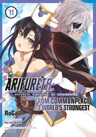 Arifureta: From Commonplace to World's Strongest (Manga) Vol. 11 by Ryo Shirakome