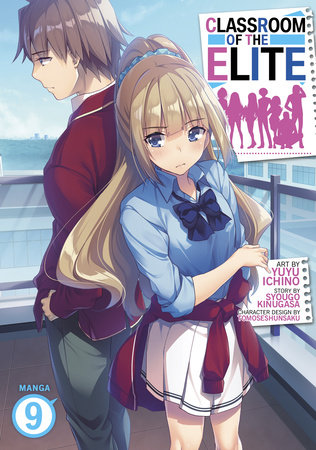 Classroom of the Elite (Manga) Vol. 9 by Syougo Kinugasa