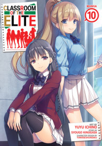 Classroom of the Elite (Light Novel) Vol. 4