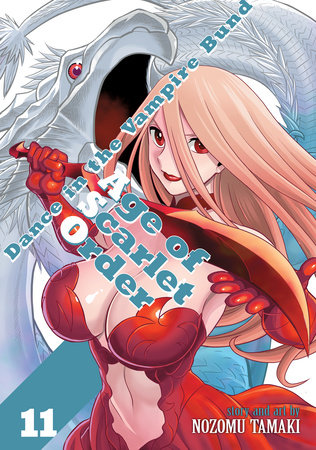 Dance in the Vampire Bund: Age of Scarlet Order Vol. 11 by Nozomu Tamaki